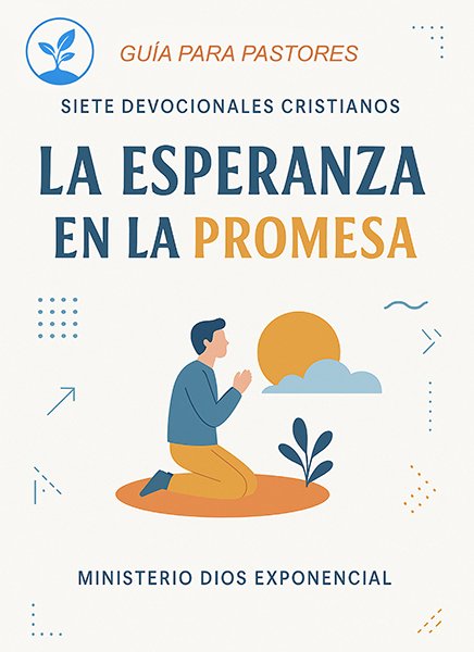 Para los que Esperan: "La Esperanza en la Promesa" - 7 Días de Aliento Bíblico. Si estás en un periodo de espera, este devocional es para ti. Recibe aliento fresco y recuerda que Dios siempre cumple Su palabra. 